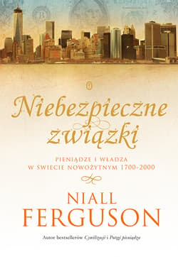 Niebezpieczne związki - ebook - Niall Ferguson