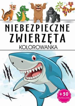Niebezpieczne zwierzęta - Opracowanie Zbiorowe