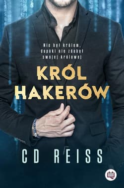 Niebezpieczni mężczyźni Tom 1 Król hakerów