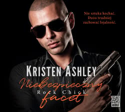 Niebezpieczny facet - audiobook - Kristen Ashley