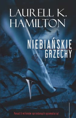 Niebiańskie grzechy - Hamilton Laurell K.