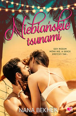Niebiańskie tsunami - ebook - Nana Bekher