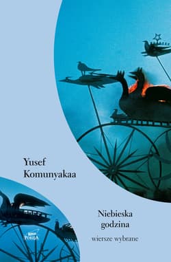 Niebieska godzina - ebook - Yusef Komunyakaa