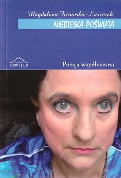 Niebieska poświata - Magdalena Ficowska-Łuszczek