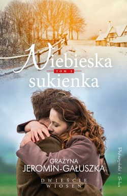 Niebieska sukienka - ebook - Grażyna Jeromin-Gałuszka