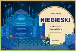 Galeria - zdjęcie nr. 3 - Niebieski Ilustrowana historia koloru