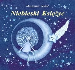 Niebieski księżyc - Marianna Sokół