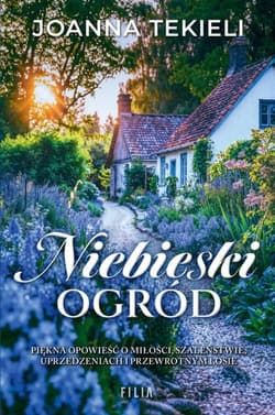 Niebieski ogród Wielkie Litery - Joanna  Tekieli