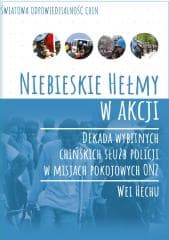 Niebieskie Hełmy w akcji - Wej Hechu
