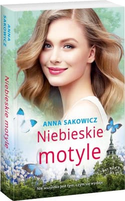 Niebieskie motyle - Anna Sakowicz