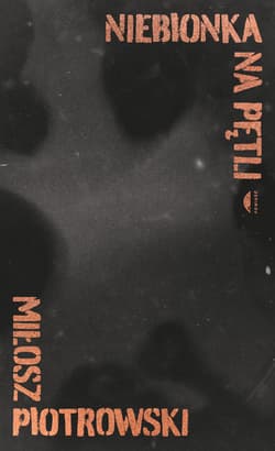 Niebionka na pętli - ebook - Miłosz Piotrowski
