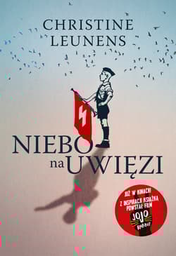 Niebo na uwięzi - Christina Leunens