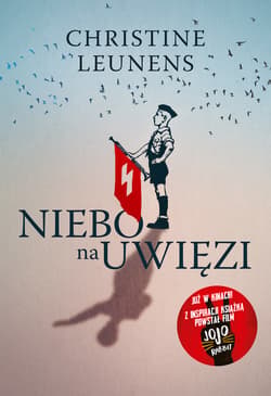 Niebo na uwięzi - ebook - Christina Leunens