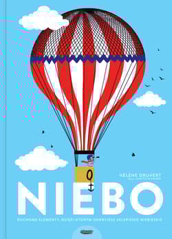 Niebo. Ruchome elementy, dzięki którym odkryjesz sklepienie niebieskie - Helene Druvert