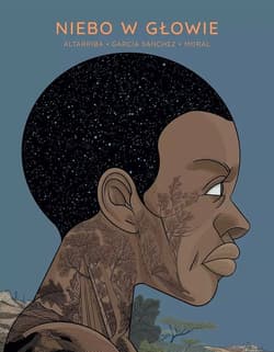 Niebo w głowie - Antonio Altarriba