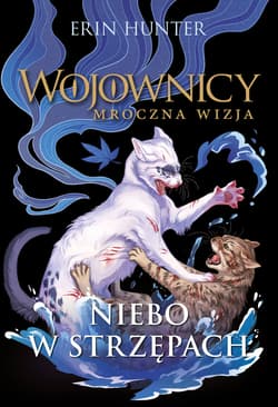 Niebo w strzępach - ebook - Erin Hunter