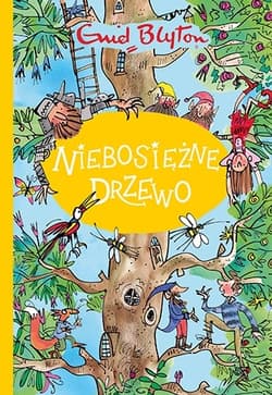 Niebosiężne Drzewo - Enid Blyton