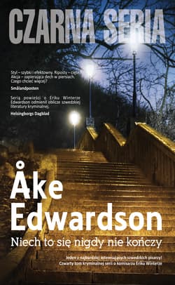 Niech to się nigdy nie kończy - ebook - Ake Edwardson