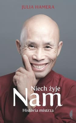 Niech żyje Nam. Historia mistrza - Julia Hamera