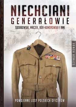 Niechciani generałowie - ebook - Szymon Nowak