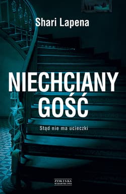 Niechciany gość - ebook - Shari Lapena