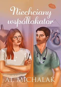 Niechciany współlokator - ebook - AT. Michalak