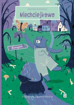 Niechciejkowo - ebook - Monika Kołodziej