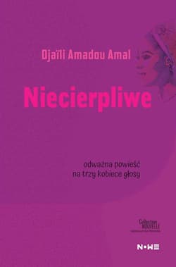 Niecierpliwe - Amal Djaili Amadou