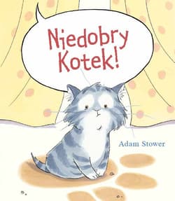 Niedobry kotek - Adam Stower