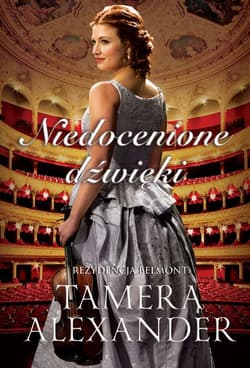 Niedocenione dźwięki Rezydencja Belmont #3 - Tamera Alexander