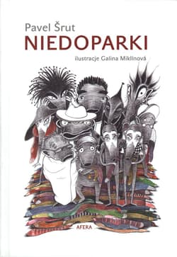 Niedoparki - Pavel Šrut