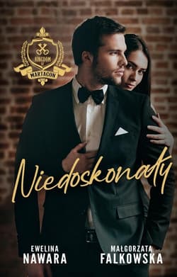 Niedoskonały - Ewelina Nawara, Małgorzata Falkowska