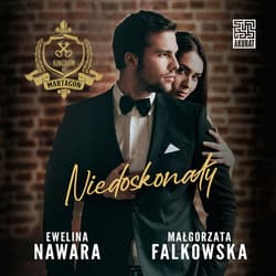Niedoskonały - audiobook - Małgorzata Falkowska, Ewelina Nawara