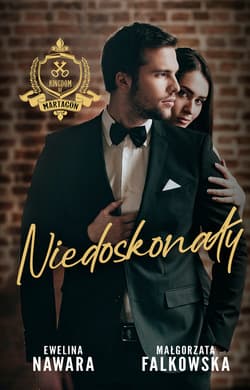 Niedoskonały - ebook - Małgorzata Falkowska, Ewelina Nawara