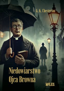 Niedowiarstwo Ojca Browna - G. K. Chesterton
