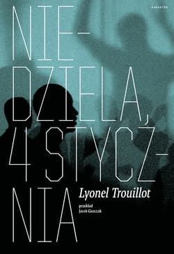 Niedziela 4 stycznia - Lyonel Trouillot