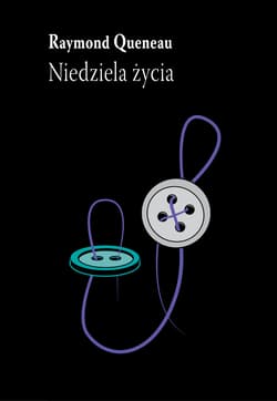 Niedziela życia - Raymond Queneau