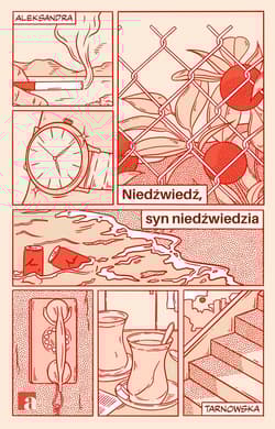 Niedźwiedź, syn niedźwiedzia - Alksandra Tarnowska