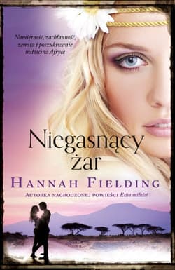 Niegasnący żar - Hannah Fielding