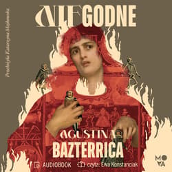 Niegodne - audiobook - Agustina Bazterrica