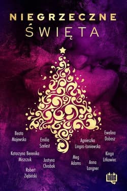 Niegrzeczne święta - Lingas-Łoniewska Agnieszk