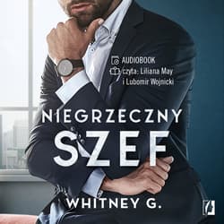 Niegrzeczny szef - audiobook - Whitney G.