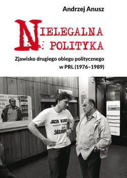 Nielegalna polityka Zjawisko drugiego obiegu politycznego