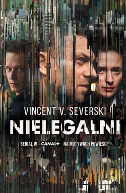 Nielegalni - Vincent V. Severski