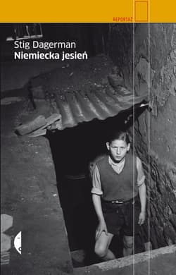 Niemiecka jesień Reportaż z podróży po Niemczech - Stig Dagerman