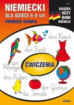 Niemiecki dla dzieci 6-8 lat -  Basse Monika