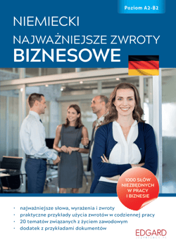 Niemiecki Najważniejsze zwroty biznesowe - Czaplicka Iwona, Korytkowska Ewa, Pecko Jadwiga