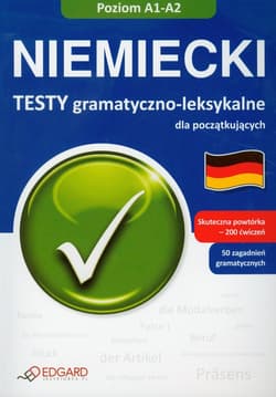 Niemiecki testy gramatyczno leksykalne dla początkujących - Eliza Chabros