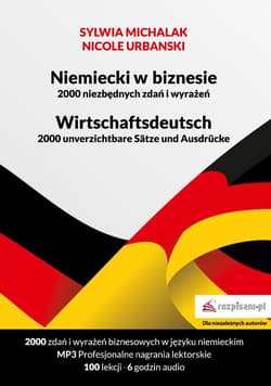 Niemiecki w biznesie. 2000 niezbędnych zdań... - Tomasz Mazur