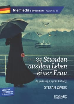 Niemiecki z ćwicze. 24 Stunden aus dem Leben... - Stefan Zweig